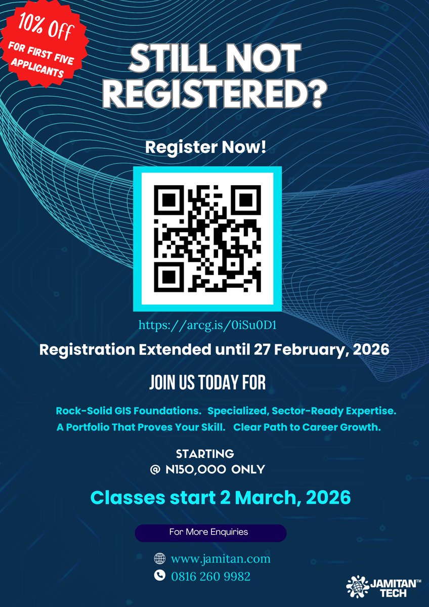 Jamitan_Tech's tweet photo. Still not registered? This is your sign. 🚀

Jamitan Tech GIS Training deadline extended to Feb 27. First 5 get 10% OFF.

Rock-solid GIS skills. Sector-ready expertise. Portfolio to prove it.

Starts Mar 2 | ₦150,000
Register: https://t.co/GLi0LVrFf1
#GIS #Geospatial #SkillUp https://t.co/CCjRHfmXC1