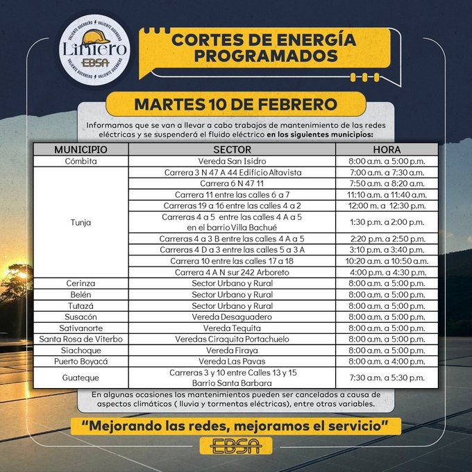 CaracolRadioTun's tweet photo. Estos son los cortes de energía programados para este 10 de febrero en zonas rurales de #Tunja #Cómbita #Cerinza #Belén #Susacón #Sativanorte #SantaRosaDeViterbo #Siachoque #PuertoBoyacá y #Guateque https://t.co/gmdtq00drt