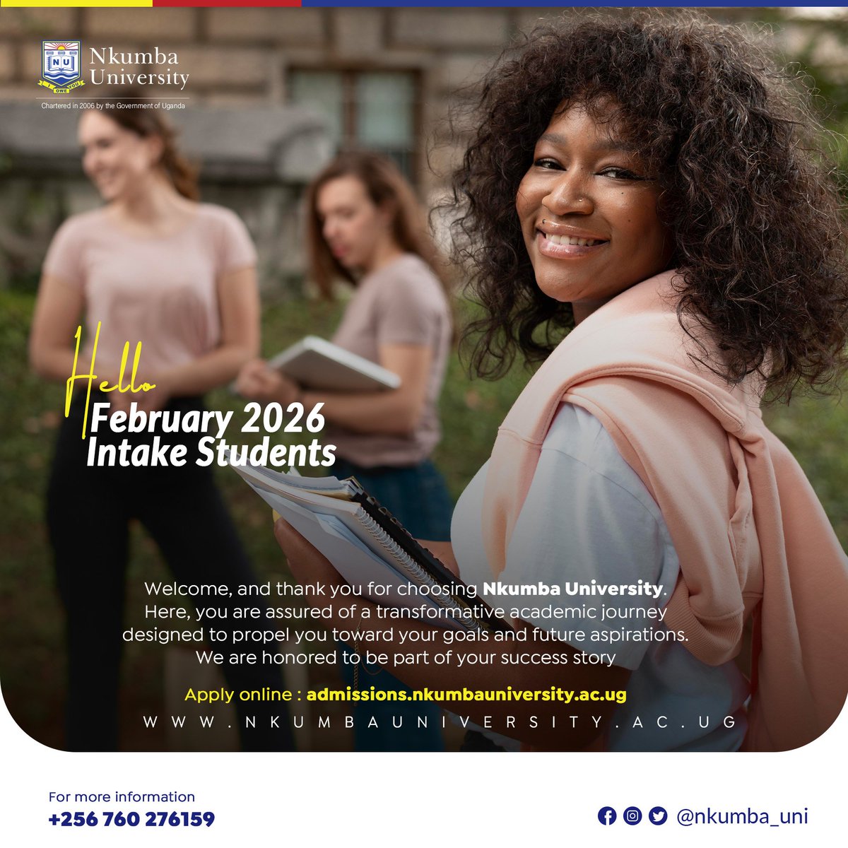NkumbaUni's tweet image. Hello February 2026 Intake Students!

Welcome, and thank you for choosing Nkumba University.

Here, you are assured of a transformative academic journey designed to propel you toward your goals and future aspirations.

We are honored to be part of your success story.

#I_Owe_You