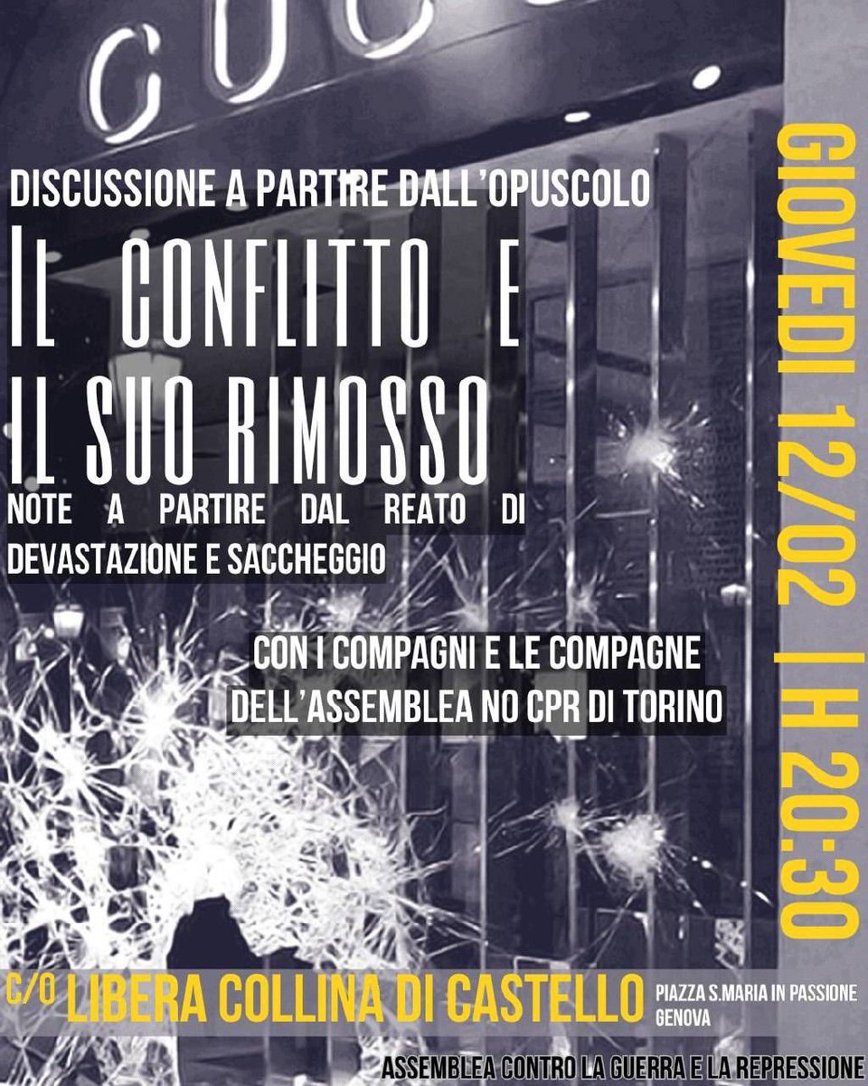 #genova giovedì #12Febbraio 
"Il conflitto e il suo rimosso", discussione sul reato di devastazione e saccheggio.