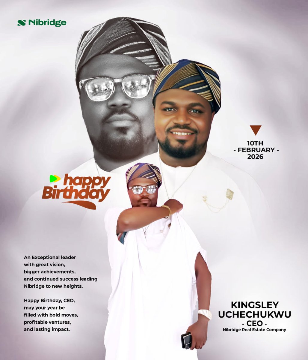 Happy Birthday able CEO, <a href="/NibridgeInc/">Nibridge Real Estate</a>

Thank you for your labour of love and sacrifice.💚