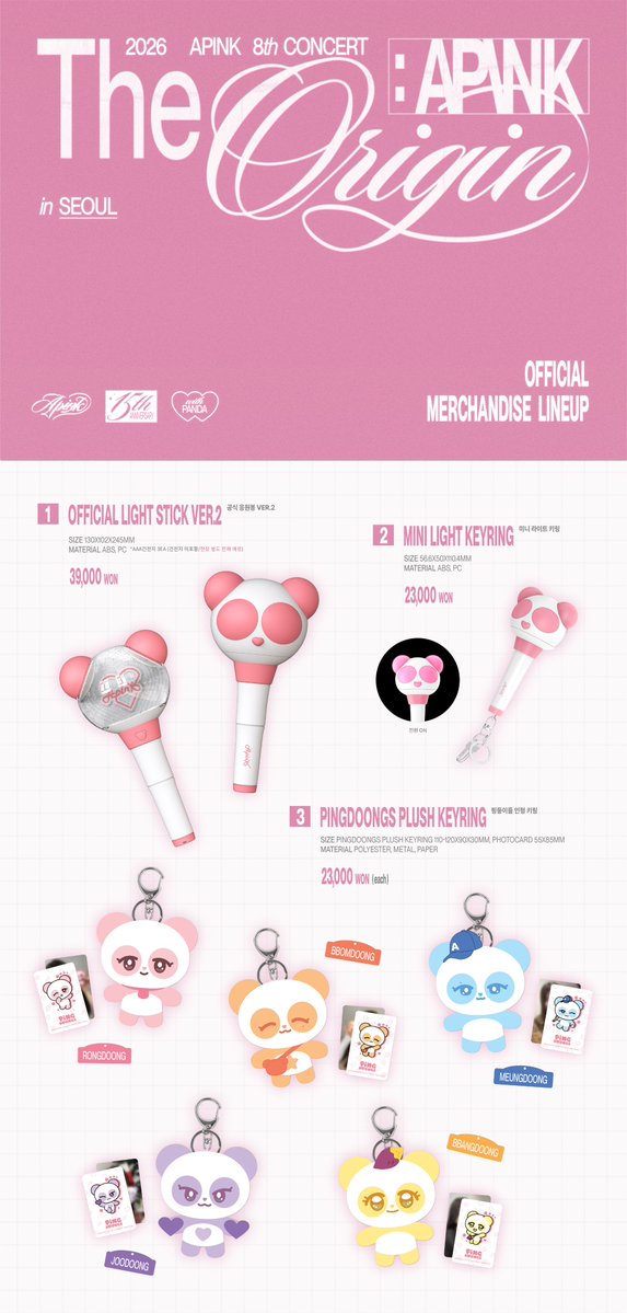 Apink_2011's tweet image. 2026 Apink 8th CONCERT 'The Origin : APINK'

OFFCIAL MD LINE UP &amp;amp; 현장 판매 안내

🩷 판매 장소 : 장충체육관 지하 2층 (동대입구역 연결)
🩷 판매 일정
- 2026.02.21 (SAT), 12:00PM ~ 5:30PM
- 2026.02.22 (SUN), 11:00AM ~ 3:30PM

#에이핑크 #Apink
#TheOrigin_APINK