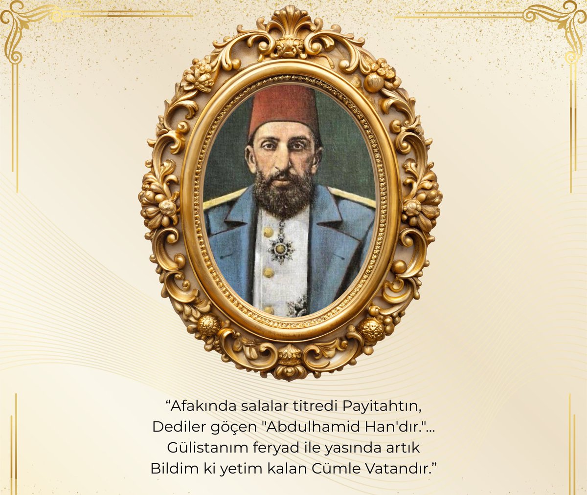 Sultan II. Abdülhamid Han’ı, vefatının 108’inci seneyi devriyesinde rahmet ve dua ile anıyorum.

Ruhu şad olsun…
El Muzaffer Daima🇹🇷
#AbdülhamidHan