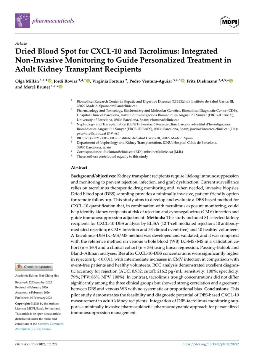 Happy to share our new manuscript published in Pharmaceuticals:

Dried Blood Spot for CXCL-10 and Tacrolimus: Integrated
Non-Invasive Monitoring to Guide Personalized Treatment in
Adult Kidney Transplant Recipients
mdpi.com/3722448

#DBS #CXCL10 #Biomarkers #Rejection