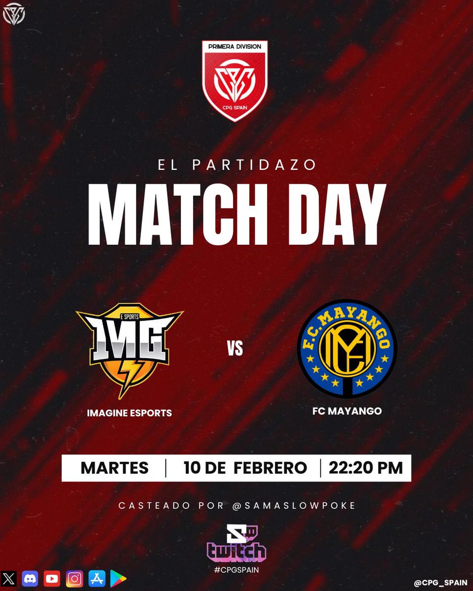 CPG_Spain's tweet photo. #MACHDAY | @CPG_Spain
Vivimos una nueva retransmisión con un gran encuentro en el día de hoy
@ImagineEsports5 🆚 @FC_Mayango
Prepárate para ver toda la emoción del partido con las mejores jugadas y narraciones en directo con
🎙️ @SamaSlowpoke
📺 Directo en Twitch
#CPGSpain #1aCPG