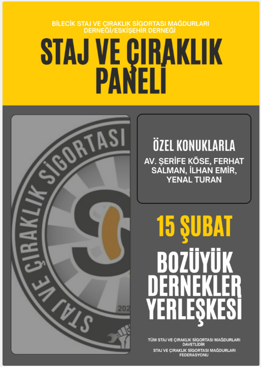 Bilecik ve Eskişehir Staj ve Çıraklık Sigortası Mağdurları Dernekleri tarafından gerçekleştirilecek olan paneli kamuoyuna taşıyan Gündem 11 ailesine teşekkür ediyoruz. 

<a href="/gundem11gundem/">GÜNDEM11 GAZETESİ</a> 
<a href="/BilecikSsm/">Bilecik SÇSM</a>
<a href="/scsms_eskisehr/">ESKİŞEHİR STAJ VE ÇIRAKLIK MAĞDURLARI</a>

Yıllardır süren hak arayışımızın görünür olması, adalet