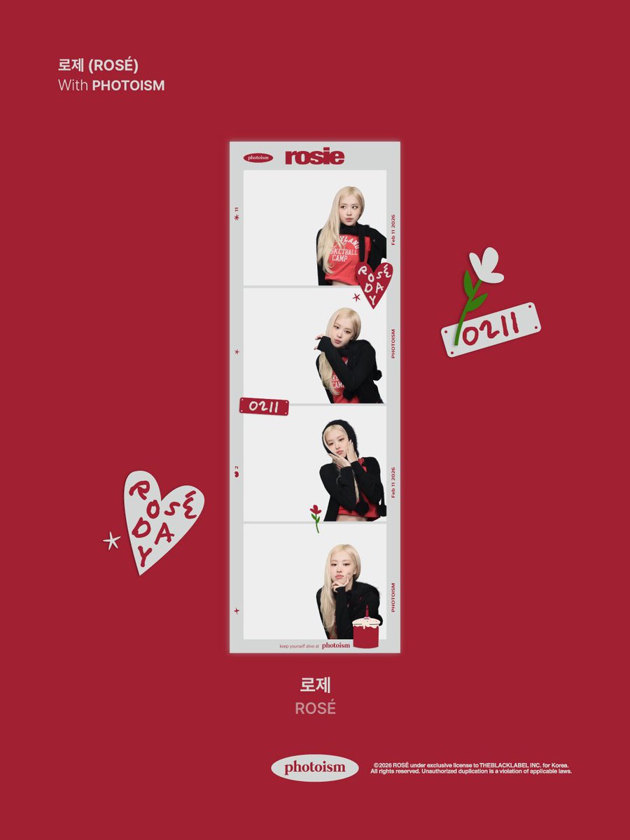 PHOTOISM X ROSÉ
ARTIST FRAME OPEN !

Celebrate ROSÉ's birthday with us with Photoism's artist collab frame!

📅 26.02.11 – 26.04.30 (KST)

ONLY IN PHOTOISM