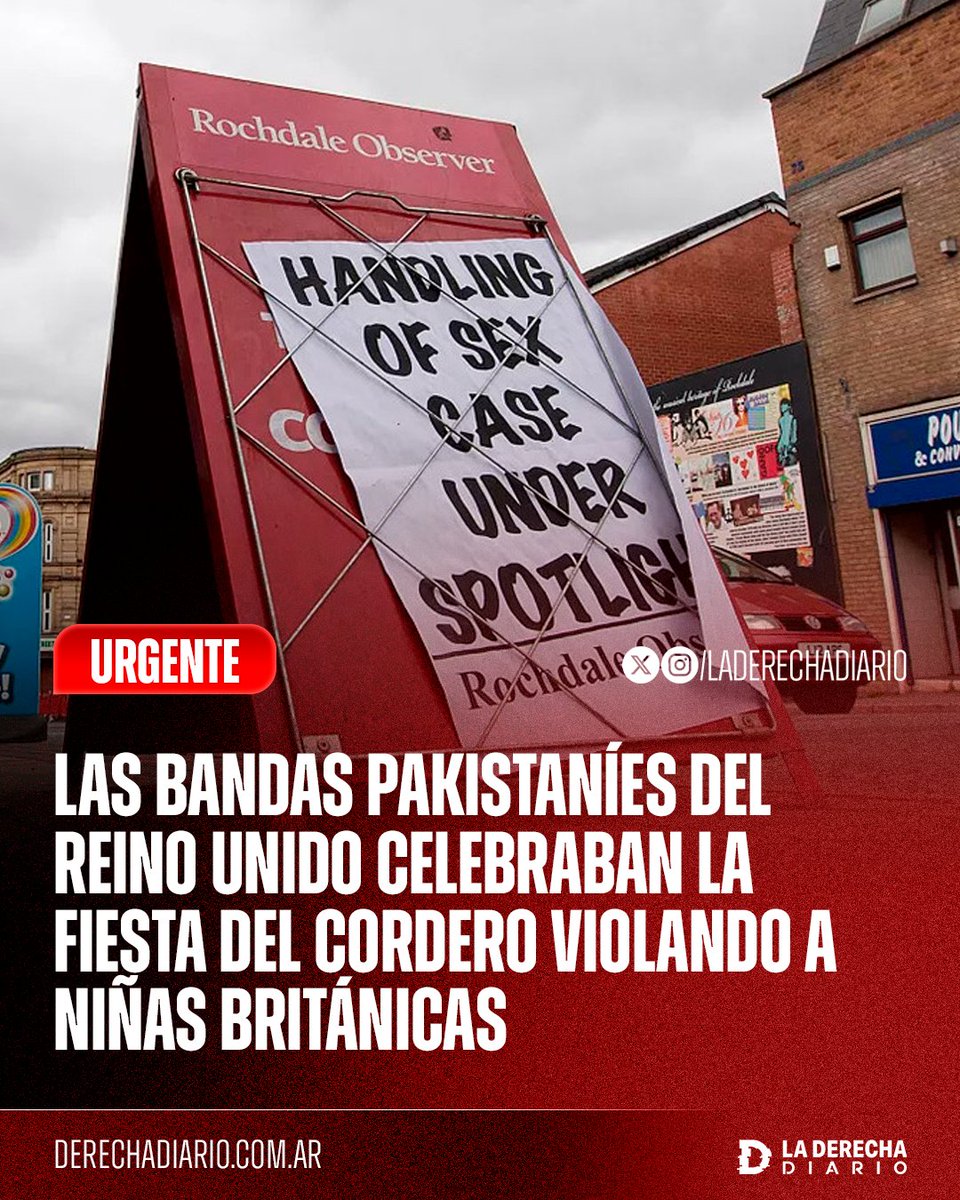 laderechadiario's tweet image. 🚨🇬🇧🇵🇰 | #URGENTE SINIESTRO: Un nuevo informe sobre las bandas de musulmanes pakistaníes del Reino Unido reveló que celebraban la Fiesta del Cordero violando a niñas británicas sin impedimento de las autoridades, lo cual comenzó a investigarse apenas después de que un diputado lo…