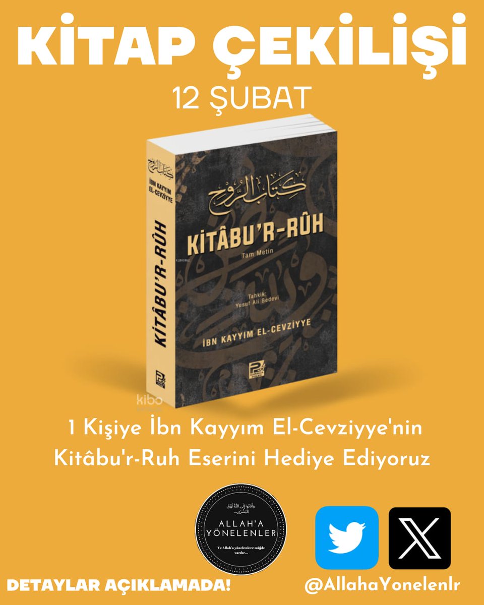 📚Kitap Çekilişi!
💢 1 Kişiye İbn Kayyım El-Cevziyye'nin Kitâbu'r-Ruh Eserini Hediye Ediyoruz.
💢Çekiliş Şartları
✅ Gönderiyi Rt(repost) Etmek. 

Çekiliş 12 Şubatta açıklanacak.