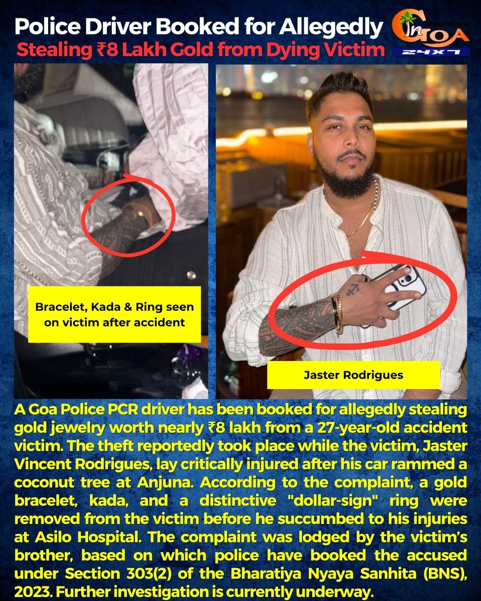 InGoa24x7's tweet image. #Shocking- Police Driver Booked for Allegedly Stealing ₹8 Lakh Gold from Dying Victim
.
.
#Goa #GoaNews #Accident #Victim #Theft