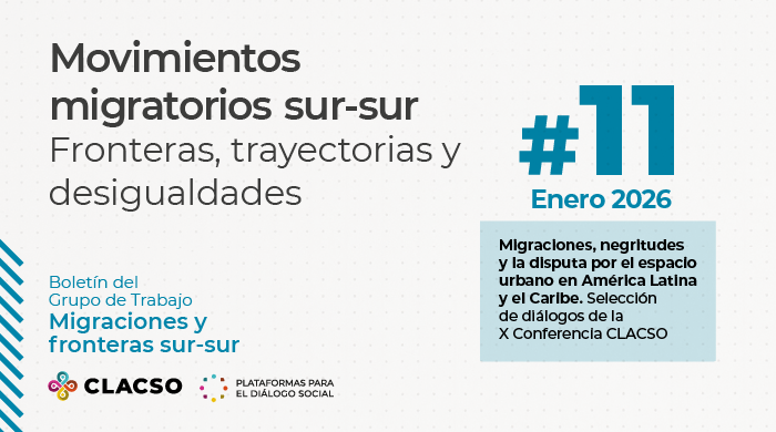 _CLACSO's tweet photo. 📰 Boletín #11 | Movimientos migratorios sur-sur. Fronteras, trayectorias y desigualdades «Migraciones, negritudes y la disputa por el espacio urbano
en América Latina y el Caribe. Selección de diálogos de la X Conferencia CLACSO»

🌎Grupo de Trabajo CLACSO Migraciones y fronteras sur-sur

En esta edición destacamos la selección de diálogos de la X Conferencia #CLACSO2025: 🔹 "Migraciones, negritudes y la disputa por el espacio urbano en América Latina y el Caribe".

Un documento esencial para comprender las dinámicas actuales de movilidad humana y la lucha por el derecho a la ciudad.

🔗Accede al boletín:
https://t.co/XNbBOHpClN