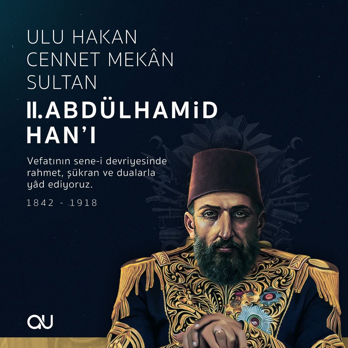 “Mühim olan, devleti ayakta tutabilmektir.” 

10 Şubat 1918’de Hakk’a yürüyen Cennet Mekan Sultan II. Abdülhamid Hanı vefatının sene-i devriyesinde rahmet, şükran ve dualarla yâd ediyoruz🤲
Ruhu şad olsun.