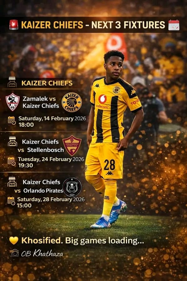 🚨 Amakhosi’s Next 3 Fixtures 🔥🗓️

🇪🇬 Zamalek 🆚 Kaizer Chiefs
📅 14 February 2026 | ⏰ 18:00

🏠 Kaizer Chiefs 🆚 Stellenbosch
📅 24 February 2026 | ⏰ 19:30

💥 Soweto Derby Alert!
🏠 Kaizer Chiefs 🆚 Orlando Pirates
📅 28 February 2026 | ⏰ 15:00

#TotalEnergiesCAFCC