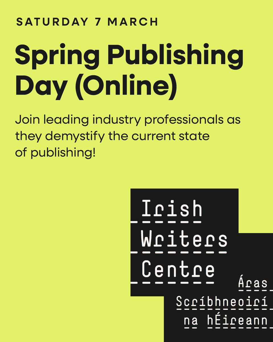 IrishWritersCtr's tweet photo. Tickets for our spring publishing day are online now! Hear from leading publishers, agents, writers and editors as they demystify the industry!

https://t.co/d9BpJ4xiY4 https://t.co/moluFwiGcD