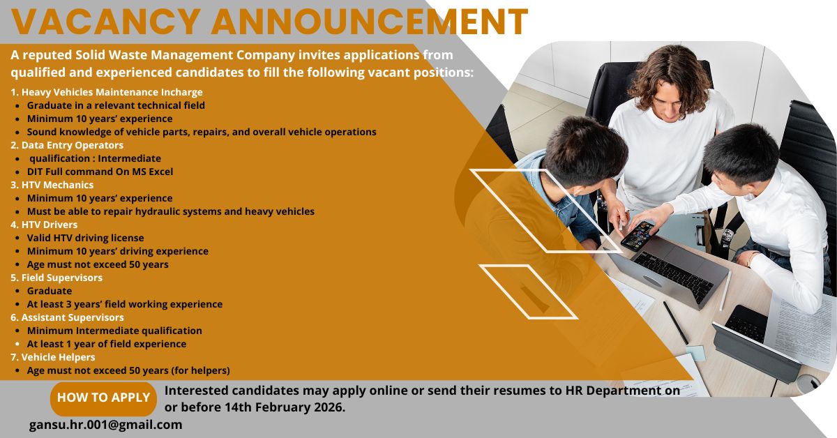 GCHITP's tweet photo. Date:10/02/2025

VACANCY ANNOUNCEMENT : A reputed Solid Waste Management Company invites applications from qualified and experienced candidates to fill the following vacant positions:
#karachi  #sswmb #newsfeed #awearness #CommissionerKarachi #karachijobs #dailynewsupdate #Karach https://t.co/Wsh4qLHzlP