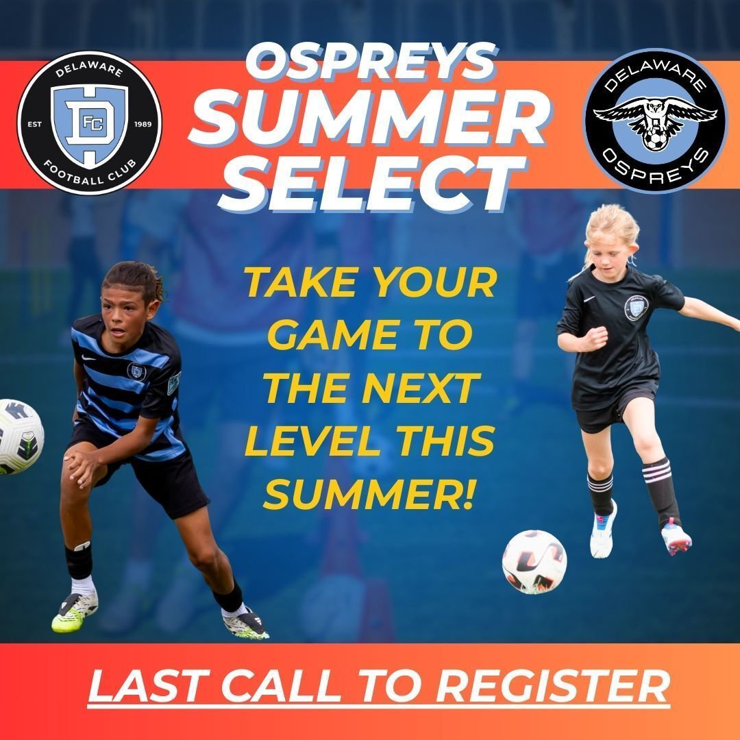 playDEFC's tweet photo. Last call, North players.

Ospreys Summer Select North tryouts are almost here. Registration closes 2/12.

Tryouts: Sunday, February 15
📍 Tower Hill School, Wilmington
U8–U14 boys and girls

Train hard. Compete all summer. Get ready for fall. 
🔗 https://t.co/KysVhGvYJG https://t.co/7Uj6VviH5b