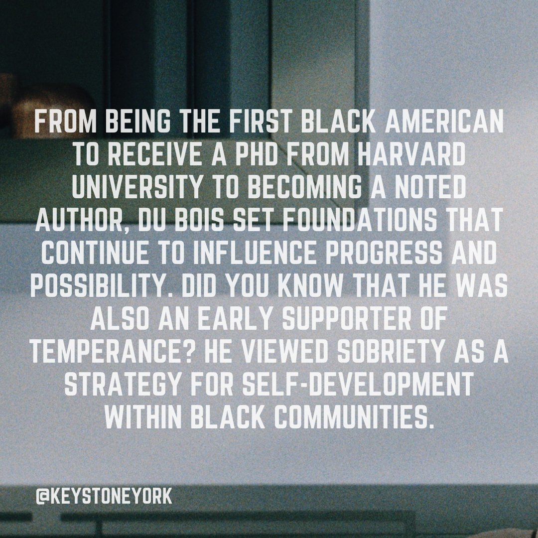 KeystoneYork's tweet image. Did you know that W.E.B. Du Bois was an early supporter of temperance? 

This month and every month, we honor the Black leaders and advocates who continue to shape the conversation around substance use disorder, recovery, and healing.

#BlackHistoryMonth #KeystoneYork