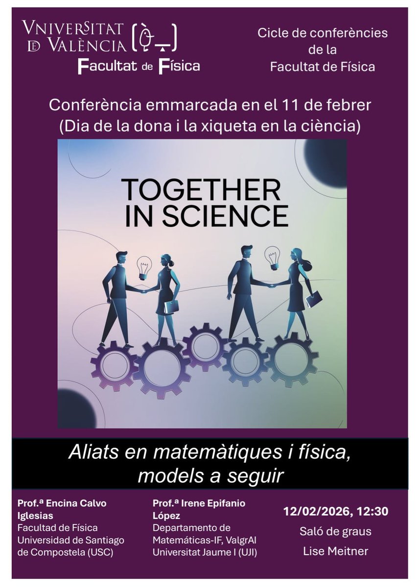FacFisicaUV's tweet image. Aquest dijous celebrem l'#11F a la Facultat, amb una conferència impartida per les professores

🎓Encina Calvo Iglesias (@UniversidadeUSC)
🎓Irene Epifanio López (@UJIuniversitat)

"Aliats en matemàtiques i física, models a seguir"

Us esperem!