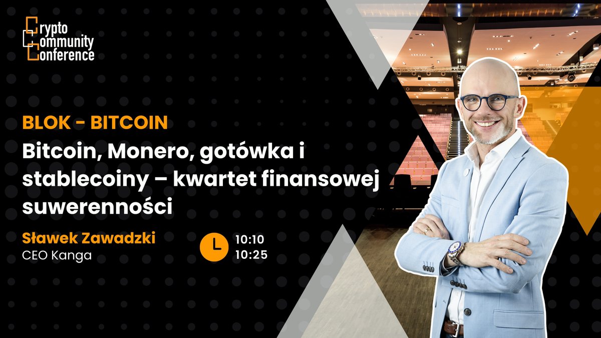 Nadszedł ten czas! Ogłaszamy agendę🕐

Rozpoczynamy od bloku tematycznego poświęconego Bitcoinowi🪙

Na pierwszy ogień leci <a href="/SZ_Kanga/">SZ Kanga</a> z bardzo mocną prelekcją pt. "Bitcoin, Monero, gotówka i stablecoiny – kwartet finansowej suwerenności" 

#Cryptoeventpl #Kryptowaluty #Bitcoin