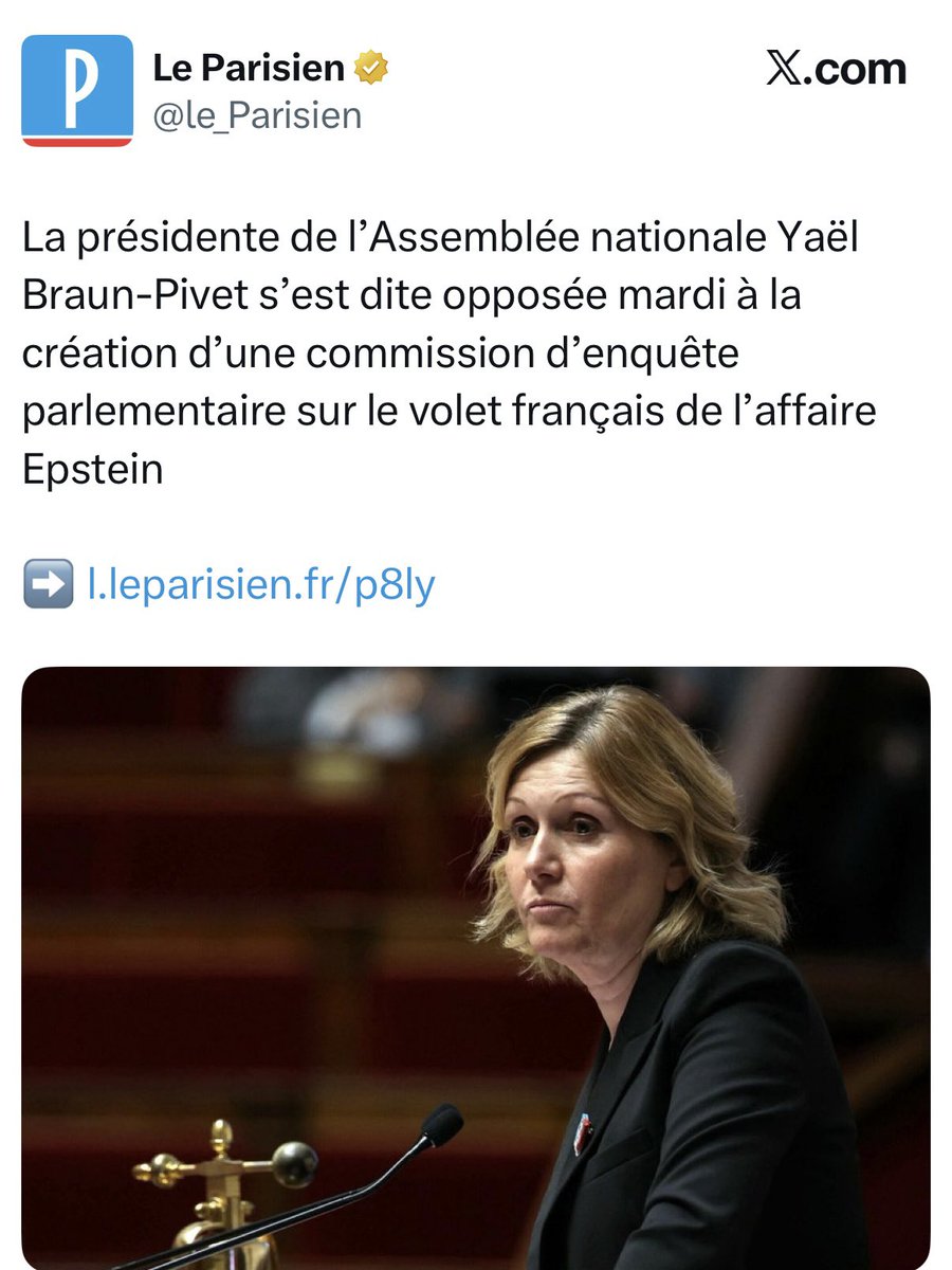 Madame <a href="/YaelBRAUNPIVET/">Yaël Braun-Pivet</a> , mère de 5 enfants , s’oppose donc à une enquête sur les français qui pourraient avoir un lien( pour ne pas dire qui ont participé à ces horreurs ) !
J’aimerais beaucoup connaître vos réelles motivations pour que ne soit pas connus et condamnés les