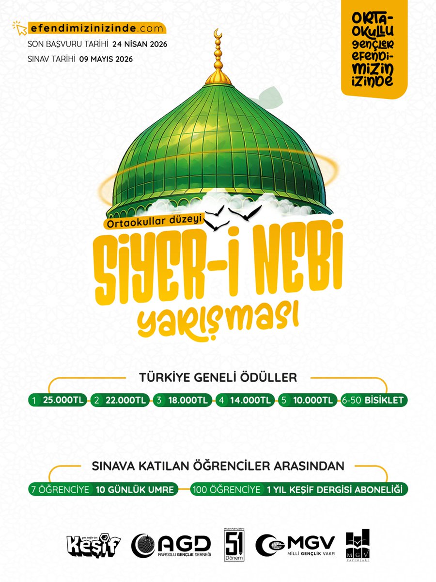 📍Gençler Efendimizin İzinde Ödüllü Siyer-i Nebi Yarışması(Ortaokullar Düzeyi) Başvuruları Başladı.

🗓 Son Başvuru Tarihi : 24 Nisan 2026

✒ Sınav Tarihi: 9 Mayıs 2026

efendimizinizinde.com 🖱

#GençlerEfendimizinİzinde
#BirYıldızınİzinde