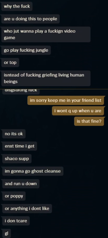dontyell31's tweet photo. This DM i got a month ago changed the way i look at league😕

i used to be completely indifferent to my adc's feelings and i would not feel bad about perma roaming/invading

But after i got this DM my playstyle is still about ignoring my adc's existence (1/2) https://t.co/ykxQmctGtn