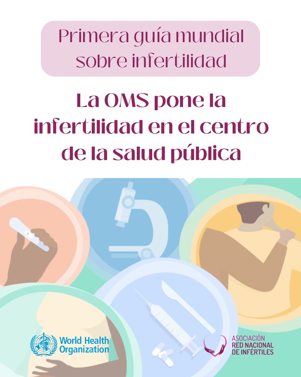 redinfertiles's tweet photo. La OMS publicó el pasado 28 de noviembre su primera guía mundial para la prevención, el diagnóstico y el tratamiento de la infertilidad. Esta guía sitúa la infertilidad como un reto de salud pública global e indica que la atención debería ser más accesible, más humana y basada en evidencia científica.

Desde Red Infértiles analizamos los puntos clave y te contamos por qué es tan relevante esta guía, qué cambios debería impulsar y qué pedimos desde  nuestra asociación para que en España se traduzca en medidas reales.

Dinos, ¿Qué cambiarías tú actualmente en la atención a la infertilidad?

Post completo en👉https://t.co/HeeH4e62ax

#unetealared #juntassomosmasfuertes #dalevozalainfertilidad #infertilpandy