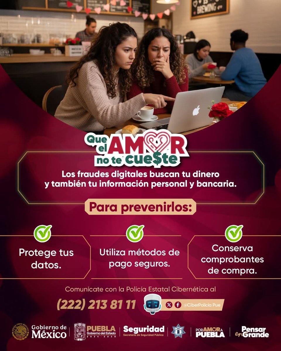 CiberSeguridad || 💳🔍 El Gobierno de Puebla te recuerda revisar y confirmar la autenticidad de cualquier oferta antes de comprar.
 #PorAmorAPuebla, consulta nuestros canales oficiales y protégete del fraude.
🛡️ #PensarEnGrande es que el amor no te cueste.