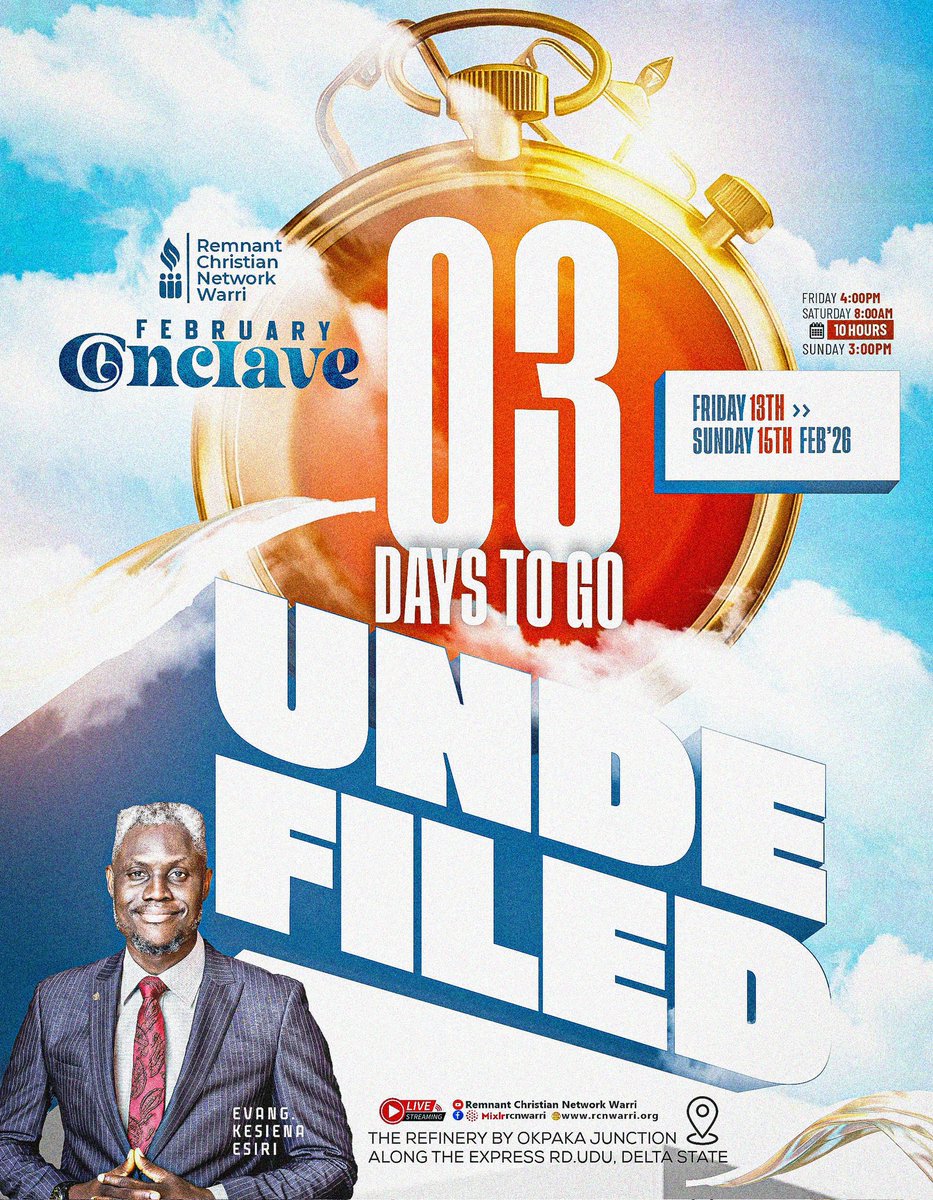 3 DAYS TO GO! 

The countdown is on.
Get ready for days of consecration, renewal and spiritual strengthening.
Make your plans. Be present.

 UNDEFILED begins in 3 days.

#FebruaryConclave
#Undefiled
#RcnWarri
#EvangKesienaEsiri