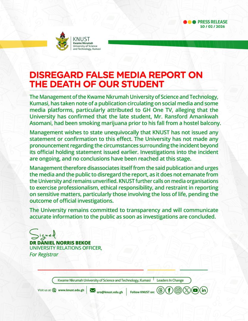 KNUSTGH's tweet photo. KNUST wishes to clarify that it has not issued any statement confirming claims circulating on social media regarding the death of a student.
Investigations are ongoing, and no conclusions have been reached.
We urge the public to disregard unverified reports and allow due process to take place.