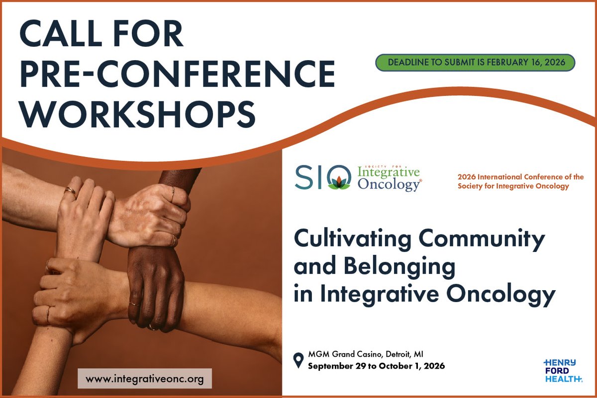 Last week to submit for SIO 2026 Pre-conference workshops

Submission deadline: February 16, 2026

Submissions are welcome from all members of the integrative oncology community including trainees and persons with a cancer diagnosis integrativeonc.org/submit-a-works…