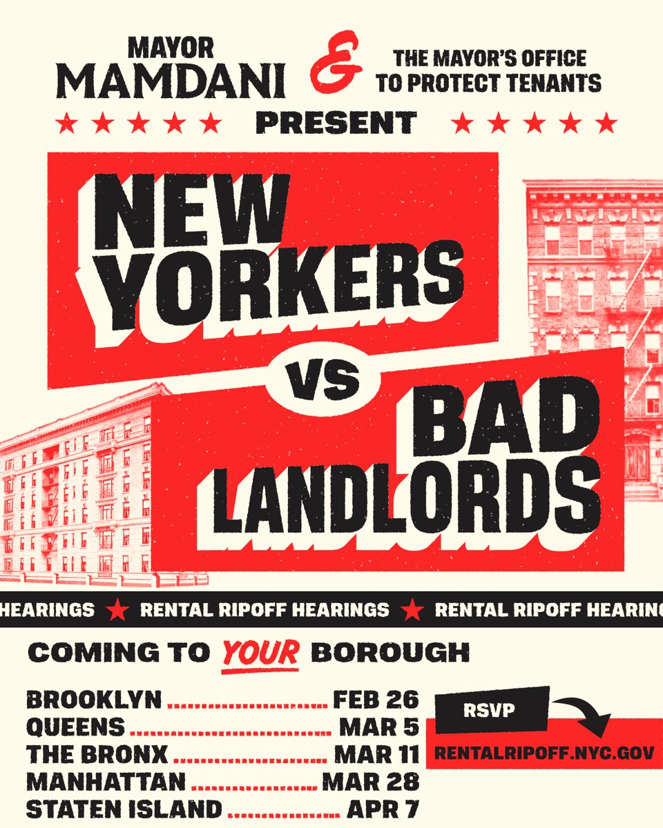NYCMayor's tweet image. New York City: The time has arrived. Finally, a chance to tell the city EXACTLY what your landlord’s been getting away with. NYC’s first Rental Ripoff Hearings are happening in all five boroughs, and we want to hear from you. Real New Yorkers. Real stories. Real policy changes.