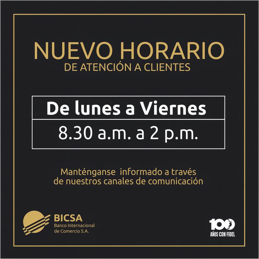 ℹ️🔊 Conozca el #Horario de atención a clientes en las sucursales y dependencias de #Bicsa.

#BancariosCubanos 
#CubaEstáFirme
#BicsaNoSeDetiene