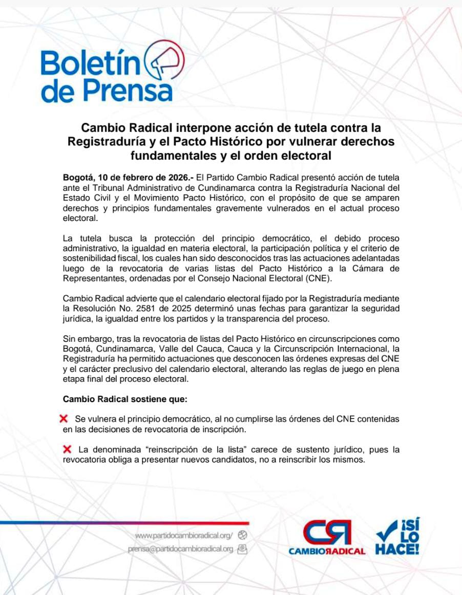 PCambioRadical's tweet photo. Cambio Radical presentó acción de tutela contra la @Registraduria y el Pacto Histórico por la vulneración grave de principios y derechos fundamentales en el proceso electoral.

Tras la revocatoria de listas en Bogotá, Cundinamarca, Valle del Cauca, Cauca y la Circunscripción Internacional, la Registraduría ha desconocido órdenes expresas del CNE y el carácter preclusivo del calendario electoral, alterando las reglas de juego en plena recta final. 

Solicita, como medida cautelar, que se suspenda la impresión del material hasta que se resuelva de fondo la acción de tutela que solicita se ordene la exclusión del Pacto Histórico de las tarjetas electorales en las circunscripciones en referencia.

Esto no es un error administrativo: es una amenaza directa a la democracia.