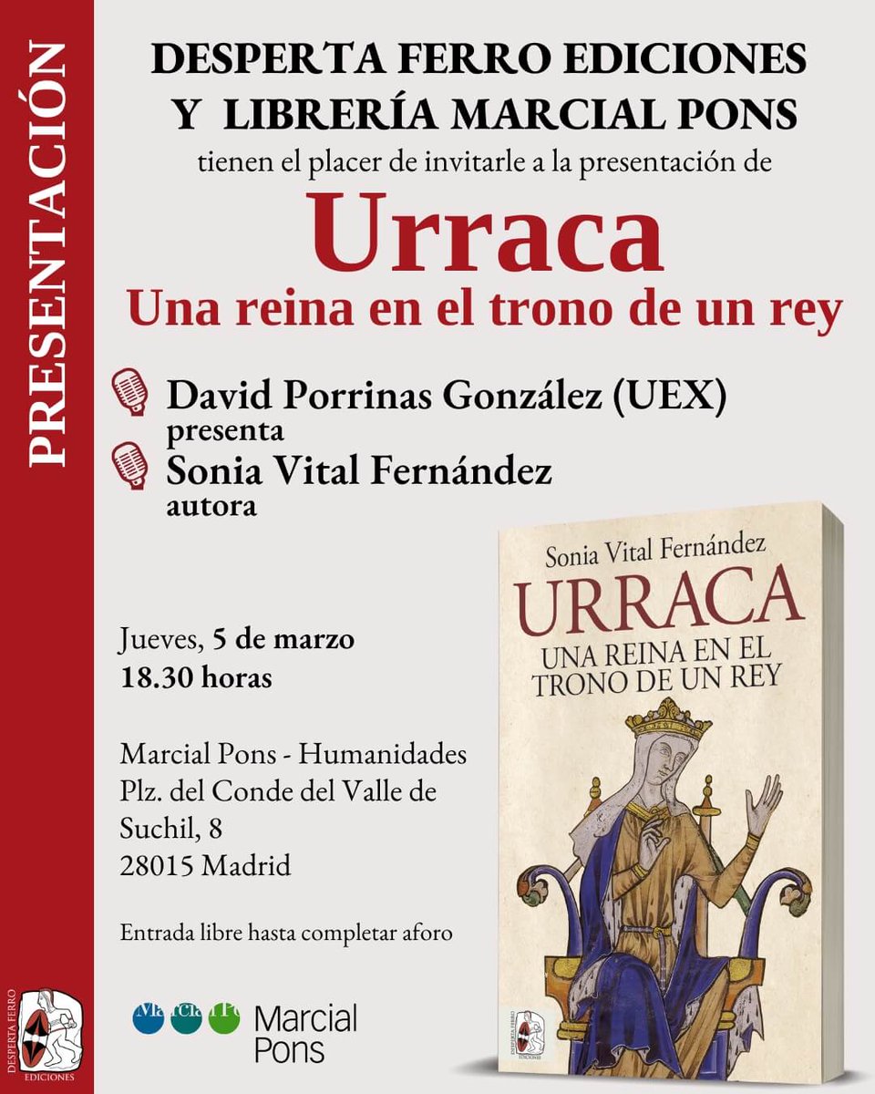 4⃣ Jueves 5 de marzo, Madrid
🗣️ La historiadora <a href="/SVitalFdez/">Sonia Vital Fernández</a> presenta 'Urraca. Una reina en el trono de un rey' en <a href="/marcialpons/">Marcial Pons Librero 📚</a>.