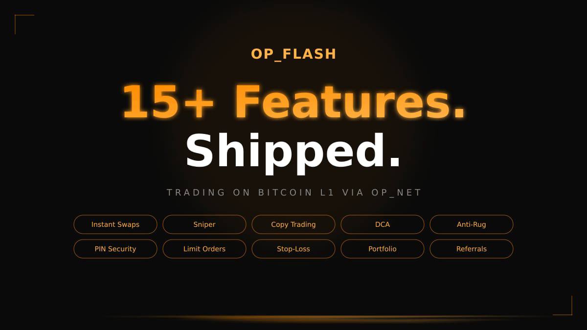 opflashbtc's tweet photo. ⚡️OP_FLASH has 15+ features built for trading Bitcoin L1 trading via OP_NET.

Not "coming soon." Shipped code, ready to deploy. 🚀

Here's every feature, one by one 🧵👇 https://t.co/jODzyesOiN