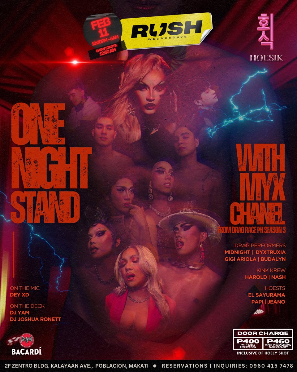 💋ONE NIGHT STAND💋

This Feb. 11, we’ll make no promises! 

Starring <a href="/myxchanel/">Myx Chanel 💫</a> (DRPH S3) serving bad decisions all night but who cares, cause we have one night only—no strings attached. 👀

DM your hoests now: <a href="/el_sayurama/">EL さゆまやすひろ</a>, <a href="/jeanobluejeans/">jeano 🪩✨</a>, <a href="/papichulo0118/">PAPI</a> 

#RushWednesday