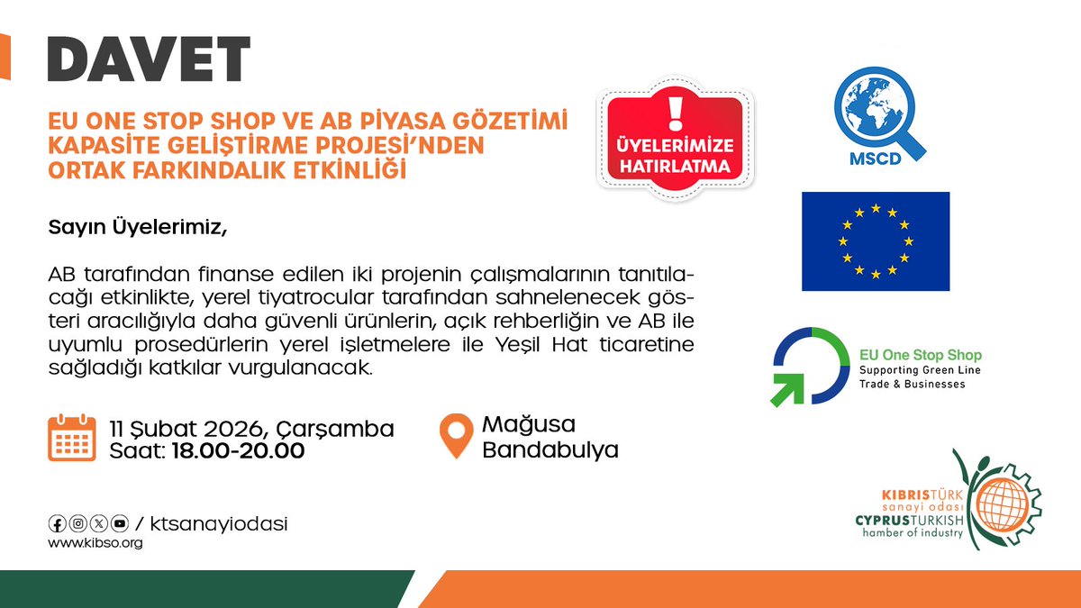 Üyelerimizin dikkatine! Avrupa Birliği tarafından finanse edilen EU One Stop Shop ve AB Piyasa Gözetimi Kapasite Geliştirme Projesi kapsamında düzenlenen farkındalık etkinliği, yerel işletmeler için önemli bilgiler ve yeni ticaret fırsatları sunuyor.
  bit.ly/4qi1WTK