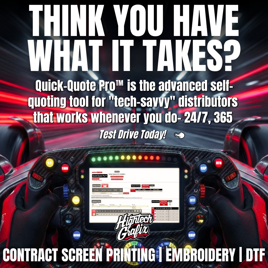 HightechGrafix's tweet photo. Think you have what it takes? Quick-Quote Pro puts quoting in the fast lane. Built for tech-savvy distributors who want answers now, not later. Available 24/7, 365. 🏁⚡️

https://t.co/TyFz2Ga2va https://t.co/Z0ap0WlR3o