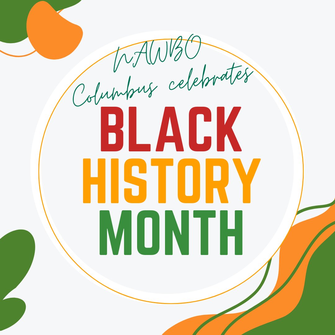 NAWBO Columbus celebrates Black History Month! Black women are the fastest-growing group of entrepreneurs in the U.S. 
You can celebrate and show your support by shopping, dinning, visiting and engaging with local, Black-owned businesses!