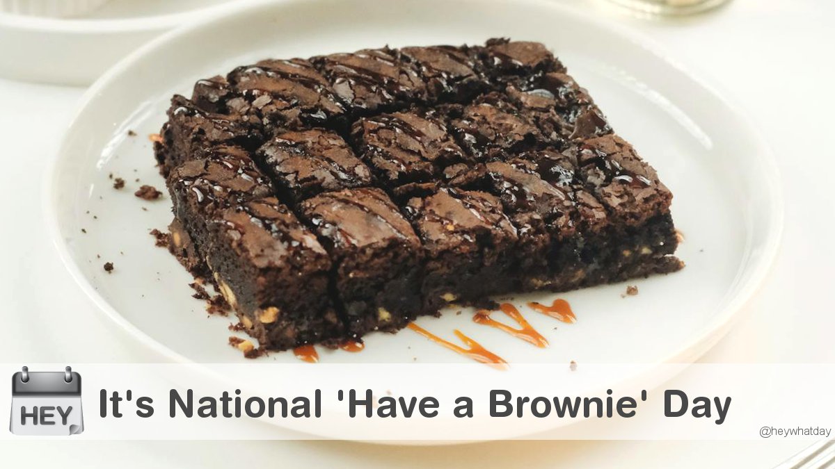 HeyWhatDay's tweet image. It's National 'Have a Brownie' Day! 
#NationalHaveABrownieDay #HaveABrownieDay #Brownies