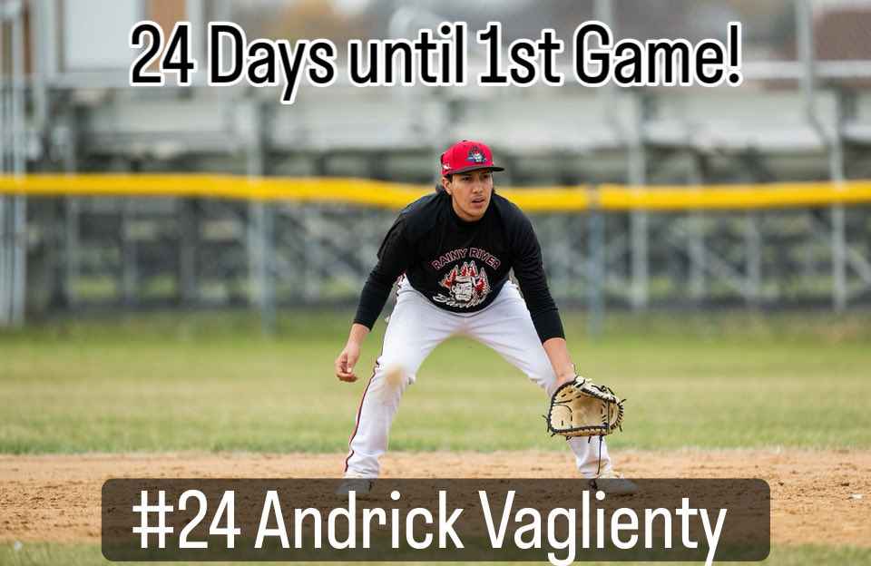 24 days until our first game!

Featured Player of the Day:
#24 Andrick Vaglienty 
Year: Sophomore 
Position: 1B
From: Houston, TX