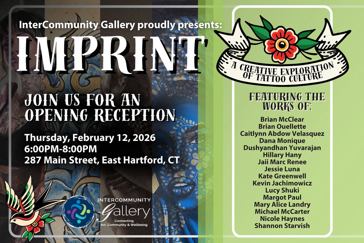 ICHealthCareCT's tweet image. THIS THURSDAY! Don't miss the free #galleryopening for our latest group juried show featuring 16 local artists - "IMPRINT: A Creative Exploration of Tattoo Culture."🖋🎨
Learn more: intercommunityct.org/the-gallery

#artgallery #thingstodoinct #ctartists #easthartfordct #freethingstodoct