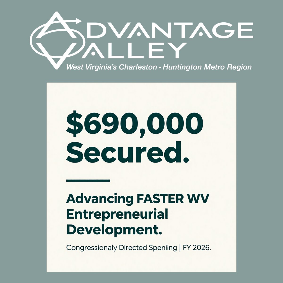 AdvntageValley's tweet photo. With the FY26 appropriations bills passage, Sen Justice and Sen Capito helped us secure $690,000 funding that will advance our programs, strengthen communities, and drive real impact for small business development!  We’re grateful! 

#yesWV #FASTERWV #AdvantageValleyWV https://t.co/MgLr4cl2NS