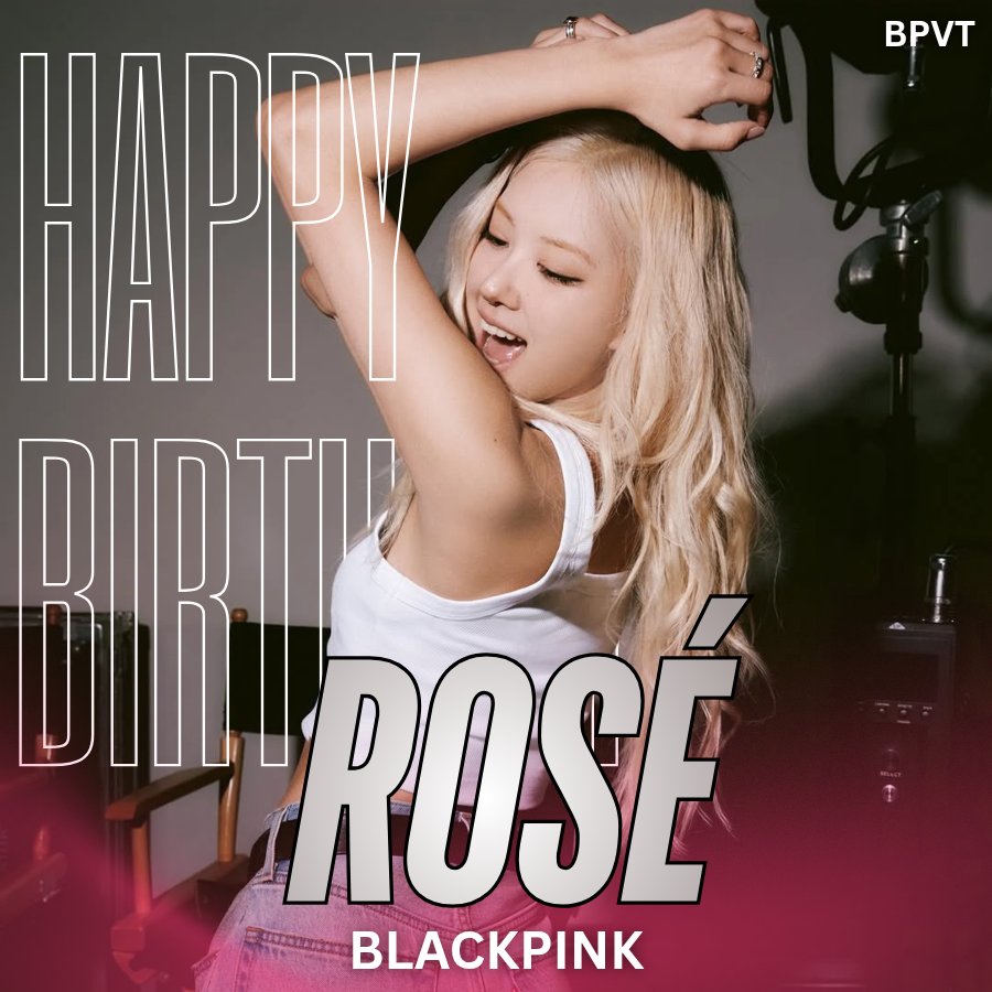 HAPPY BIRTHDAY ROSÉ🎉
✔️2025.02.11

BIG BAD ROSÉ DAY
#Chapter29WithROSÉ
#넘버원걸_로제야_생일_축하해

<a href="/BLACKPINK/">BLACKPINKOFFICIAL</a> #BLACKPINK