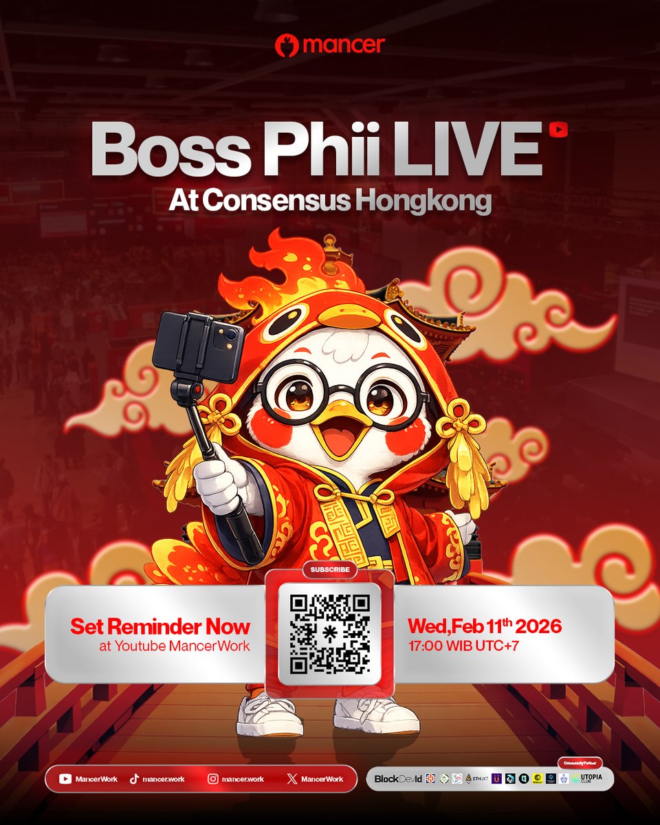 MancerWork's tweet image. LET'S LIVE WITH BOSS PHII AT CONSENSUS HONGKONG 2026

Most people hear about Web3 trends weeks later.
This time, hear it directly from the floor of Consensus Hong Kong.
Live insights, real context, no recycled takes.

📅 11 Feb 2026
🕛 5PM WIB
📌 Youtube MancerWork 
SET REMINDER…