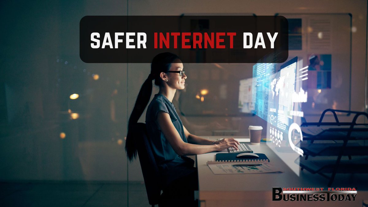 Today is #SaferInternetDay! It's a reminder to make the digital world safer for all! 
#SWFBT #SWFL #B2B