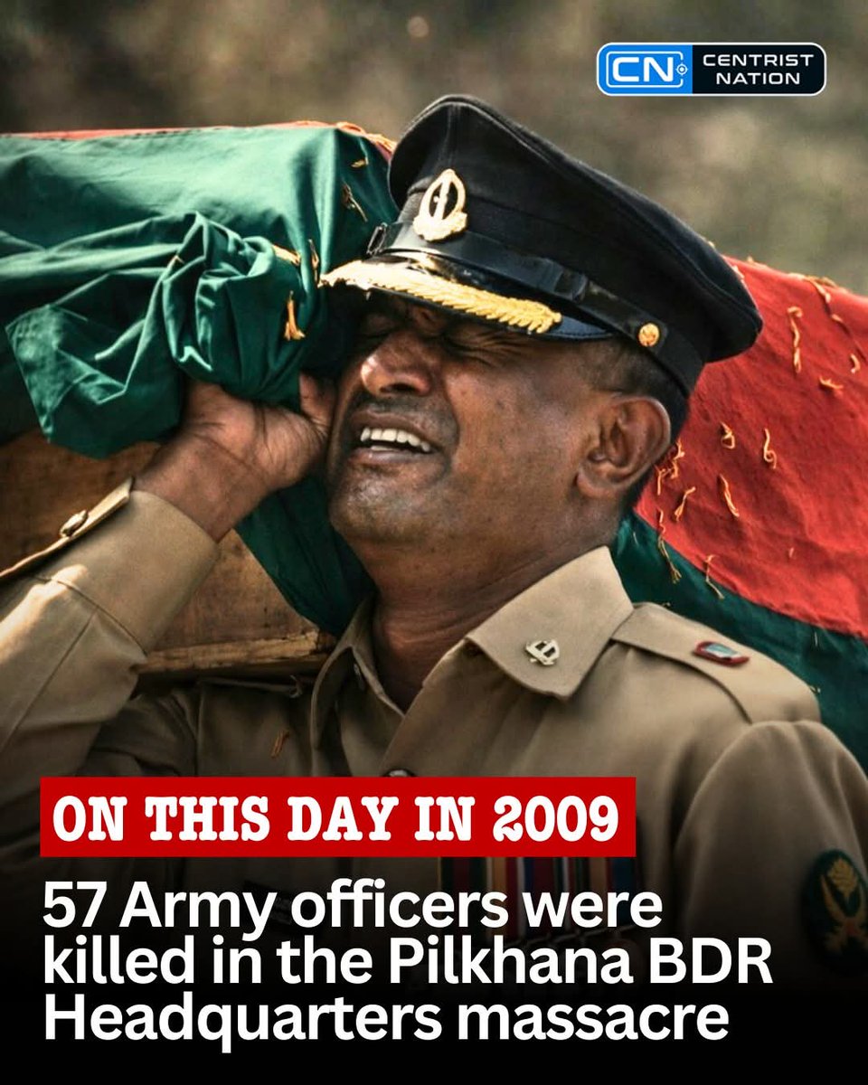 MollaJewel355's tweet photo. On this day in 2009, 57 Army officers were killed at the Pilkhana BDR Headquarters in one of the darkest chapters in Bangladesh’s history. The nation remembers the fallen officers with deep respect and solemn tribute to their sacrifice. 

#BDRMutiny #centristnation https://t.co/smjnBRW2F9