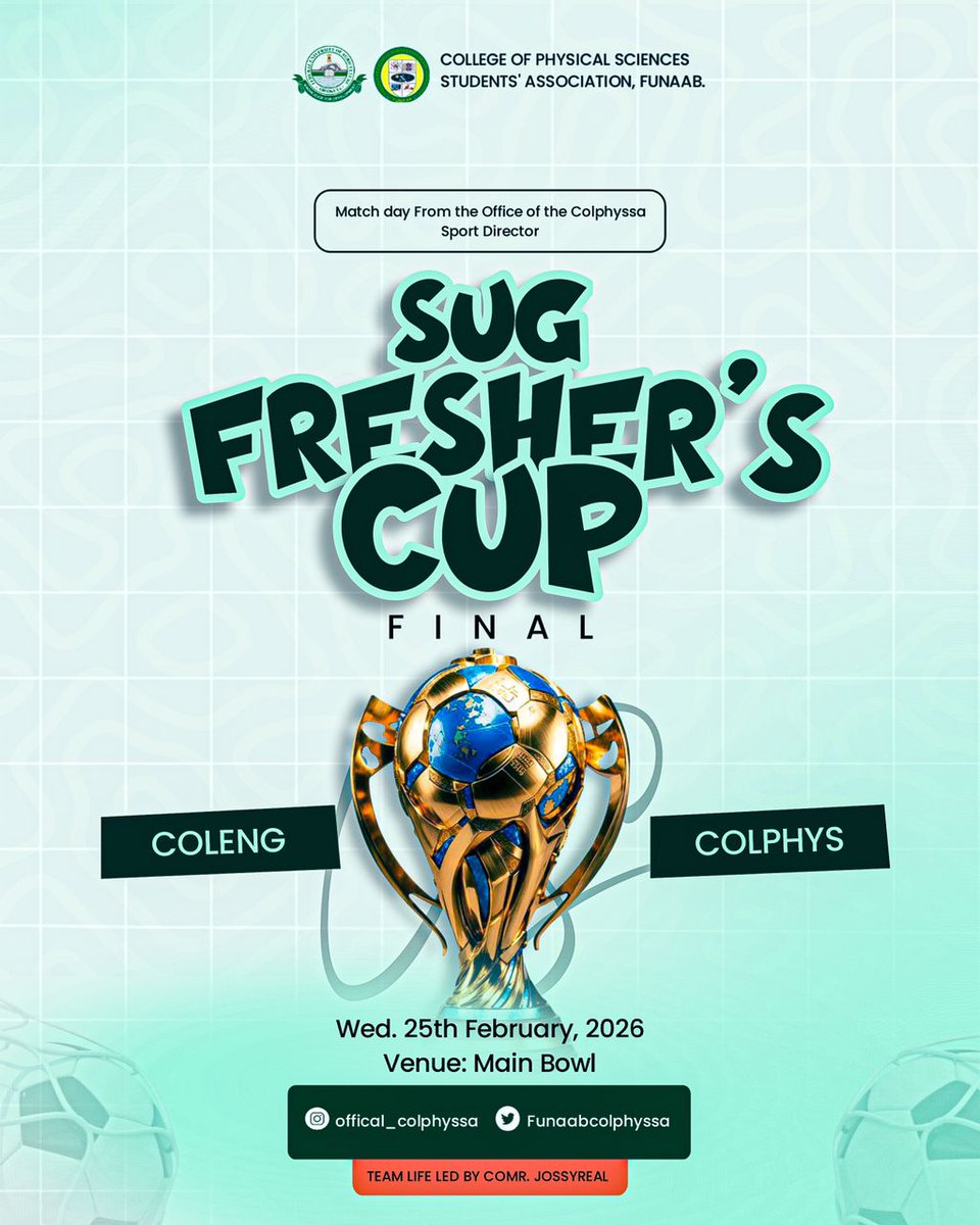 Pablo16Lord's tweet photo. 📢 From the Office of the Colphyssa Sport Director.

🏆 SUG Fresher’s Cup Final
COLENG 🆚 COLPHYS

⏰ 1:30PM
📍 FUNAAB Main Bowl

All Colphyssites, show up &amp; show out! 💚
Let’s bring it home. 🏆🔥
Viva La Colphys 🔥🏆
#SUGFreshersCup #ColphysToTheWorld https://t.co/4SjUQ2wxem