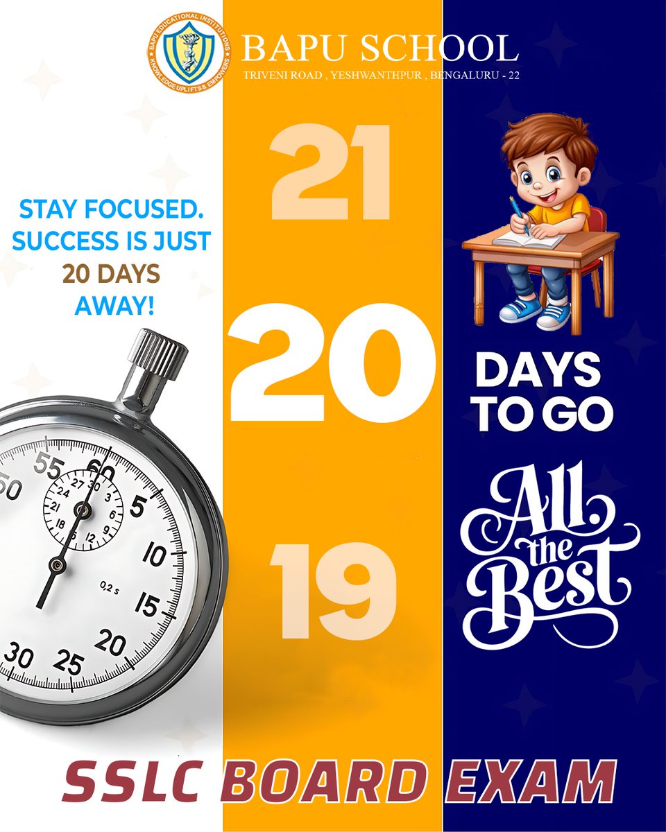 BapuSchool's tweet image. Every second counts! ⏳
Stay focused, stay confident — success is just around the corner! 💪📚
Give your best today for a brighter tomorrow. ✨ 📞 9342507944 / 9620449199
📍 Triveni Road, Yeshwanthpur, Bangalore
#SSLCBoardExam #20DaysToGo #ExamPreparation #BapuSchoolYeshwanthpur